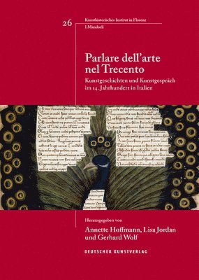 Lisa Jordan, Annette Hoffmann, Gerhard Wolf - Parlare dell'arte nel Trecento, Häftad