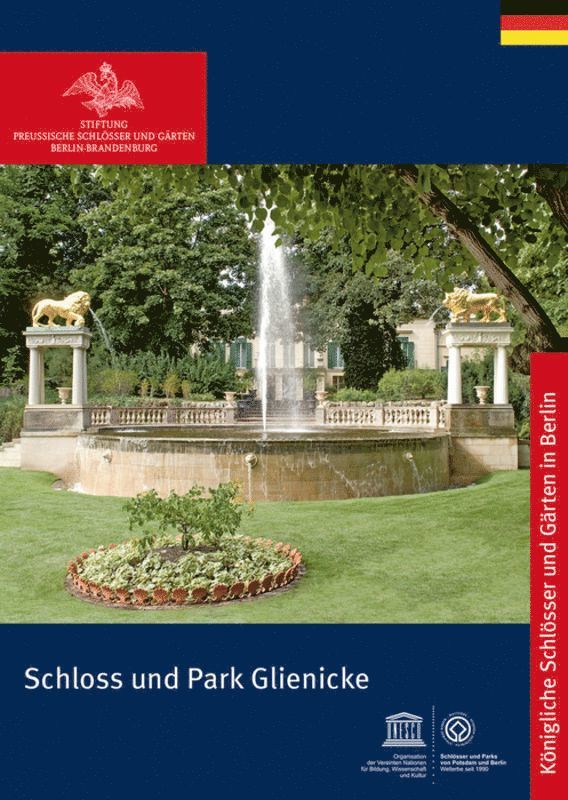 Stiftung Preußische Schlösser und Gärten Berlin-Brandenburg, Stiftung Preußische Schlosser und Garten Berlin-Brandenburg, Stiftung Preußische Schlößer - Schloss und Park Glienicke, Häftad