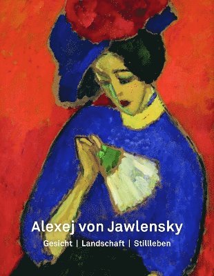 bokomslag Alexej von Jawlensky