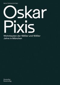 bokomslag Oskar Pixis
