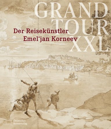 Münchner Stadtmuseum, Nico Kirchberger - Grand Tour XXL, Inbunden