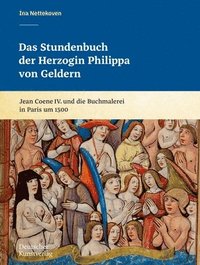 bokomslag Das Stundenbuch der Herzogin Philippa von Geldern