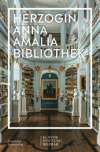 bokomslag Herzogin Anna Amalia Bibliothek