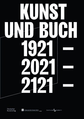 Ilka Backmeister-Collacott, Deutscher Kunstverlag - Kunst Und Buch 1921 – 2021 – 2121, Häftad. Tillgänglighet: Tillfälligt slut
