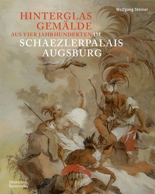 Hinterglasgemalde aus vier Jahrhunderten im Schaezlerpalais Augsburg 1