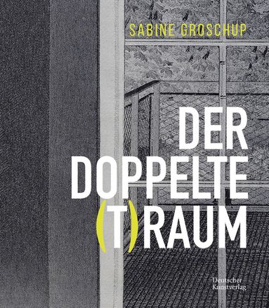 bokomslag Sabine Groschup - DER DOPPELTE (T)RAUM