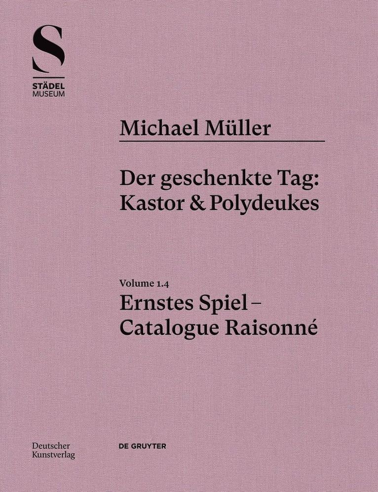 Hubertus von Amelunxen, Rudolf Zwirner, Hubertus Von Amelunxen - Michael Müller. Ernstes Spiel. Catalogue Raisonné, Inbunden
