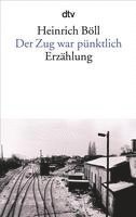 Heinrich Böll - Der Zug war pünktlich, Häftad