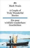 bokomslag A Couple of Truly Wonderful Stories, Ein paar wirklich wunderbare Geschichten
