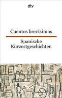 bokomslag Spanische Kurzestgeschichten/Cuentos brevisimos