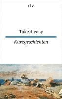 Take it easy, Häftad