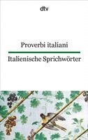 bokomslag Italienische Sprichwörter / Proverbi italiani