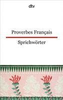 bokomslag Proverbes Francais Französische Sprichwörter