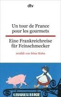 bokomslag Un tour de France pour les gourmets Eine Frankreichreise für Feinschmecker