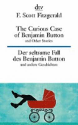bokomslag curious case of Benjamin Button and other stories