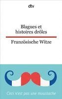 bokomslag Blagues et histoires drôles -  Französische Witze