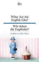 bokomslag What are the English like? Wie ticken die Englander?