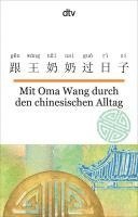 bokomslag Mit Oma Wang durch den chinesischen Alltag