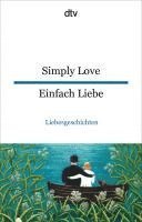 bokomslag Simply love Einfach Liebe