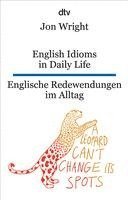 bokomslag English Idioms in Daily Life - Englische Redewendungen im Alltag