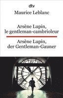 bokomslag Arsène Lupin, le gentleman-cambrioleur. Arsène Lupin, der Gentleman-Gauner