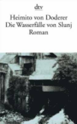 Heimito von Doderer - Die Wasserfalle Von Slunj, Häftad