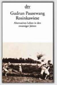 bokomslag Rosinkawiese - Alternatives Leben in den zwanziger Jahren