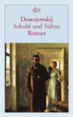 F. M. Dostoevsky - Schuld Und Suhne, Häftad