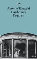 Lissabonner Requiem 1