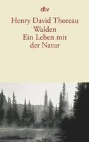 bokomslag Walden. Ein Leben mit der Natur