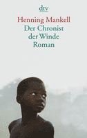 Henning Mankell - Der Chronist der Winde, Häftad