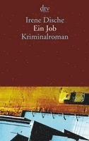 Irene Dische - Ein Job, Häftad