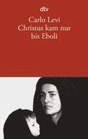 Christus Kam NUR Bis Eboli 1