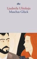 Ljudmila Ulitzkaja - Maschas Glück, Häftad
