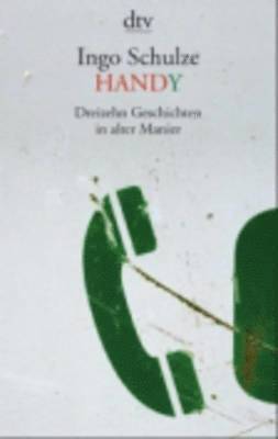 Handy Dreizehn Storys in Alter Manier 1