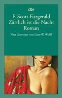 F. Scott Fitzgerald - Zärtlich ist die Nacht, Häftad