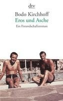bokomslag Eros und Asche - Ein Freundschaftsroman