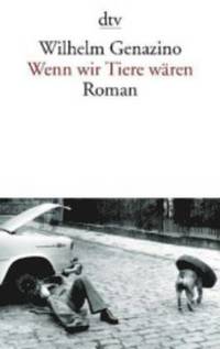 bokomslag Wenn wir Tiere wären