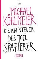 bokomslag Die Abenteuer des Joel Spazierer