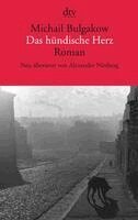 Michail Bulgakow - Das hündische Herz, Häftad