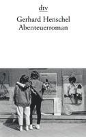 bokomslag Henschel, G: Abenteuerroman