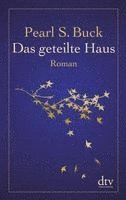 Pearl S. Buck - Das geteilte Haus, Häftad