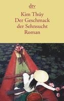 bokomslag Der Geschmack der Sehnsucht