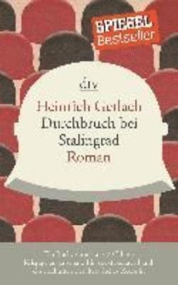 Heinrich Gerlach, Carsten Gansel - Durchbruch bei Stalingrad, Häftad