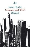 Irene Dische - Schwarz und Weiß, Häftad