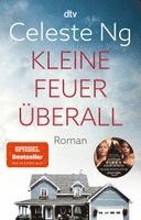 Celeste Ng - Kleine Feuer überall, Häftad