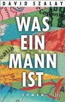 bokomslag Szalay, D: Was ein Mann ist