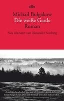 Michail Bulgakow - Die weiße Garde, Häftad
