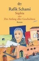 bokomslag Sophia oder Der Anfang aller Geschichten