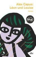 Alex Capus - Léon und Louise, Häftad